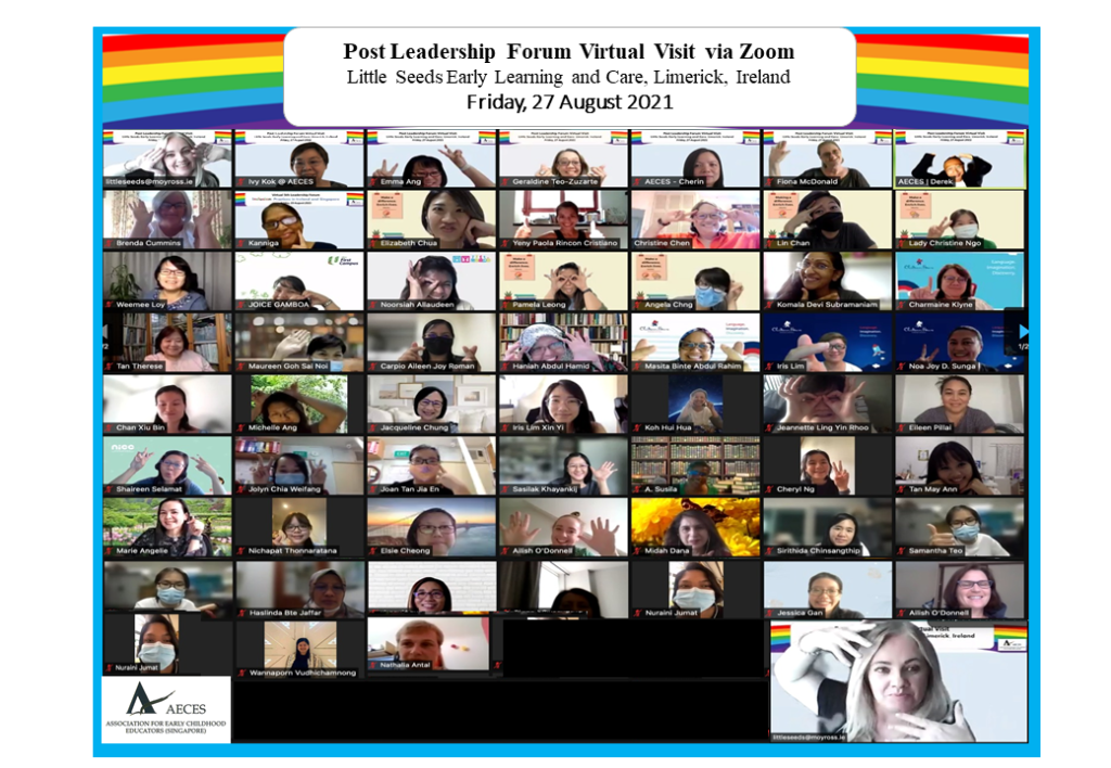 Post Leadership Forum Virtual Visit via Zoom Little Seeds Early Learning and Care, Limerick, Ireland Friday, 27 August 2021